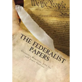 The Federalist Papers