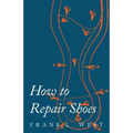 How to Repair Shoes