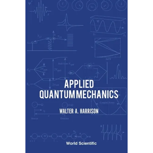 Applied Quantum Mechanics