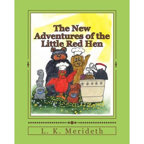 The New Adventures of the Little Red Hen