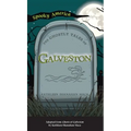 Ghostly Tales of Galveston