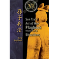 Volume 6: Sun Tzu's Art of War Playbook: Situations