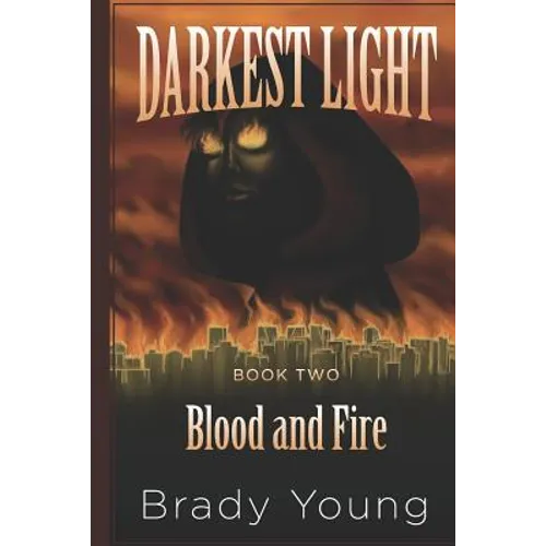 Blood and Fire