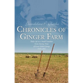 Chronicles of Ginger Farm: Life on a Small Canadian Farm During Times of Great Global Change, 1929-1962