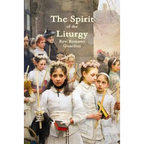 The Spirit of the Liturgy