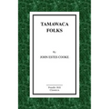 Tamawaca Folks