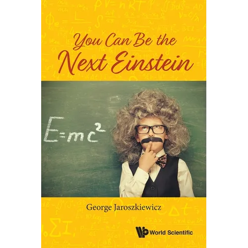 You Can Be the Next Einstein