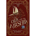 The Orb and the Airship