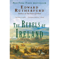 The Rebels of Ireland: The Dublin Saga