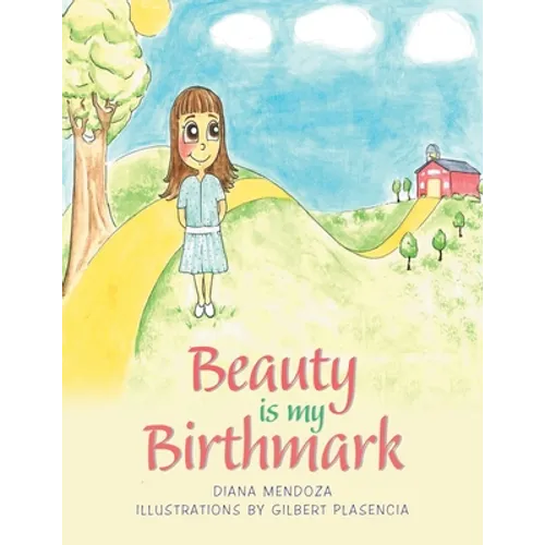 Beauty Is My Birthmark