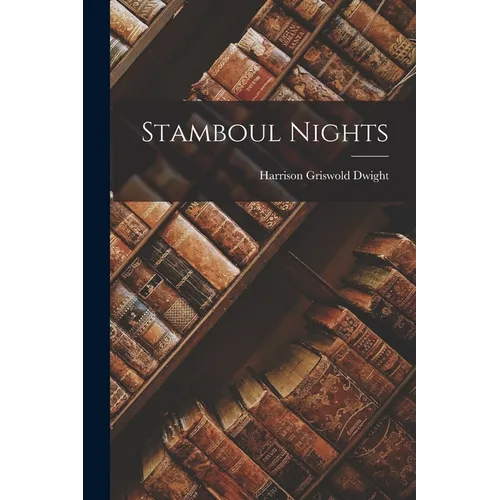 Stamboul Nights