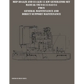 MEP 804A/B and 814A/B 15 KW Generator Set Manual TM 9-6115-643-24 PMCS, General Maintenance and Direct Support Maintenance