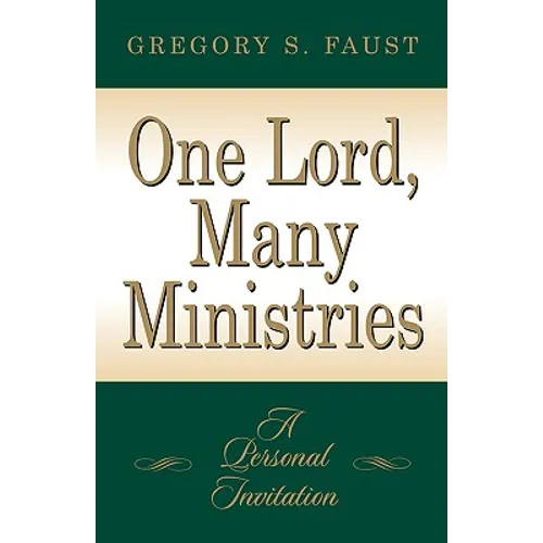 One Lord, Many Ministries