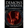 Demons of Wrath: The Dark Fires of Attack Magick