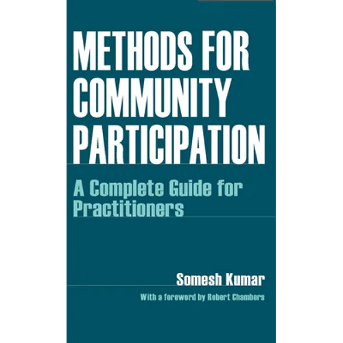 Methods for Community Participation: A Complete Guide for Practitioners