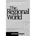 The Regional World: Territorial Development in a Global Economy