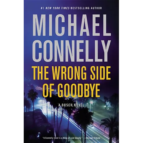 The Wrong Side of Goodbye