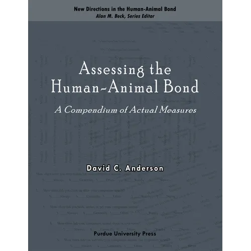Assessing the Human-Animal Bond: A Compendium of Actual Measures