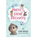 Maeve's Great Discovery