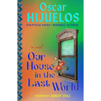 Our House in the Last World - Paperback
