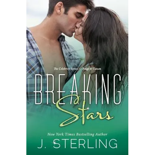 Breaking Stars: The Celebrity Series: Paige & Tatum