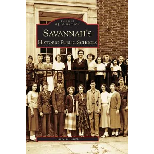 Savannah's Historical Public Schools