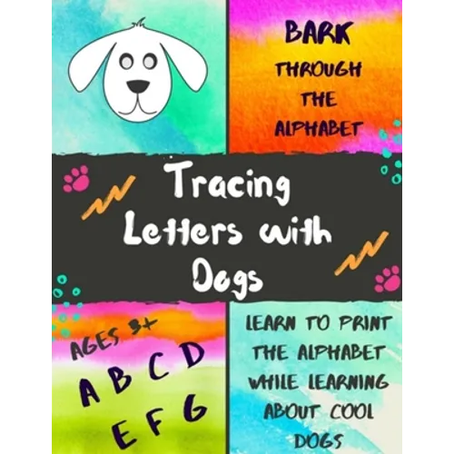 Bark Through the Alphabet: Tracing Letters with Dogs