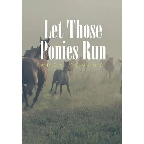 Let Those Ponies Run