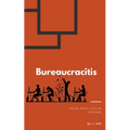 Bureaucracitis
