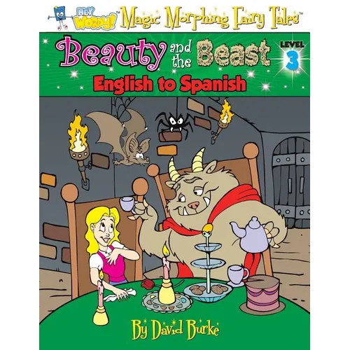 Beauty and the Beast: English to Spanish, Level 3
