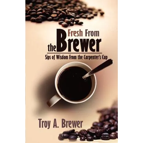 Fresh From The Brewer