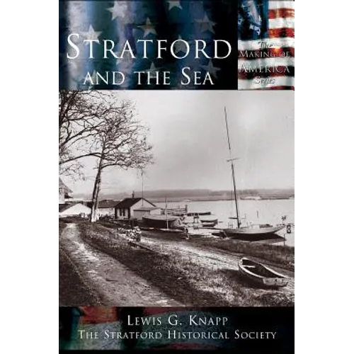 Stratford and the Sea