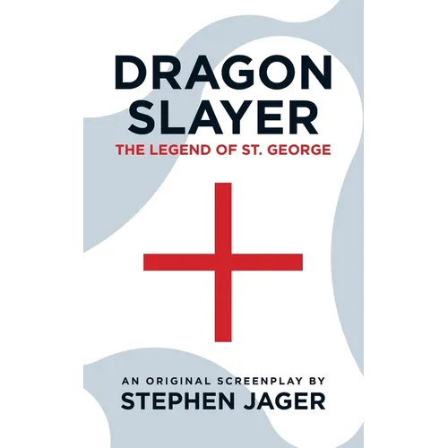 Dragon Slayer: The Legend of St. George