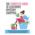 The Complete Guide to Legitimate Mystery Shopping