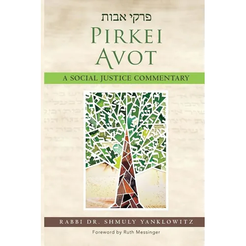 Pirkei Avot: A Social Justice Commentary