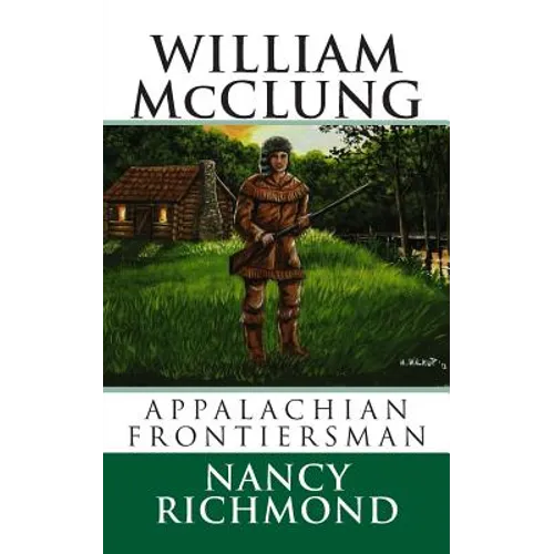 William McClung Appalachian Frontiersman