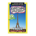 Everything You Should Know About: Paris Faster Learning Facts
