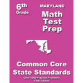 Maryland 6th Grade Math Test Prep: Common Core Learning Standards