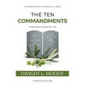 The Ten Commandments (Annotated, Updated): Reasonable Rules for Life