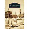 New Orleans: Cemeteries