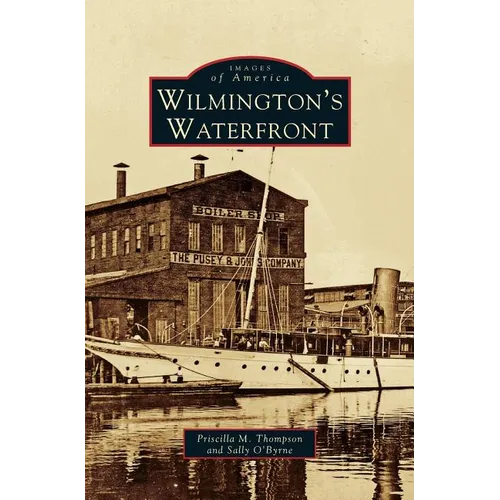 Wilmington's Waterfront