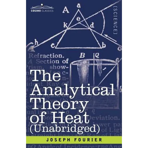 The Analytical Theory of Heat (Unabridged)
