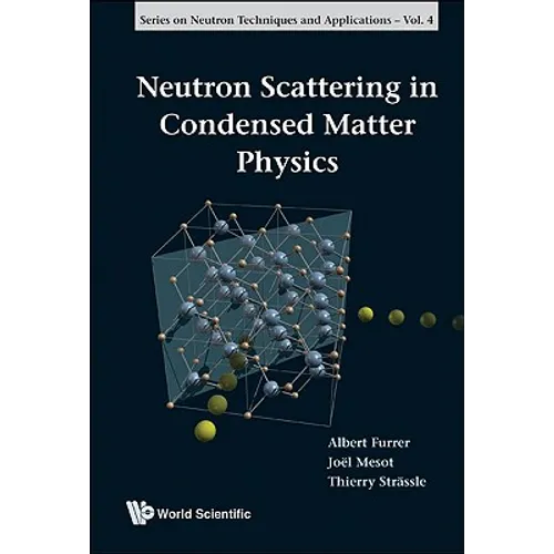 Neutron Scattering in Condensed Ma..(V4)