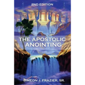 The Apostolic Anointing