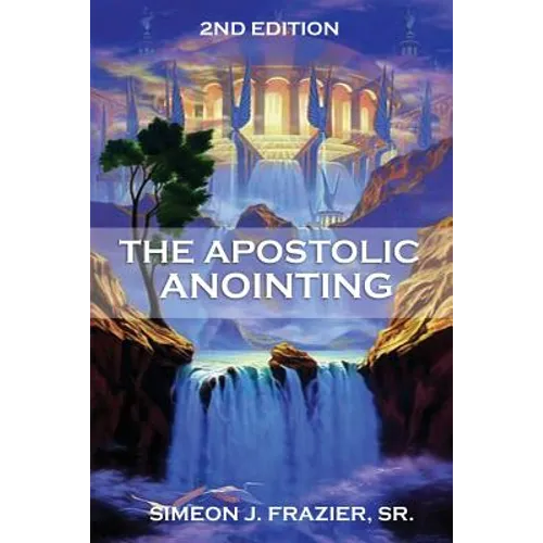 The Apostolic Anointing
