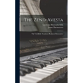 The Zend-avesta: The Vendîdâd, Translated By James Darmesteter