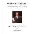 Wilhelm Meister's Apprenticeship and Travels