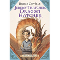 Jeremy Thatcher, Dragon Hatcher: A Magic Shop Book