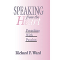 Speaking from the Heart