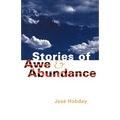 Stories of Awe and Abundance